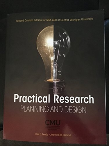Stock image for Practical Research: Planning and Design 2nd Custom Edition for CMU - INCLUDES eTEXT ACCESS CODE!! for sale by Textbooks_Source