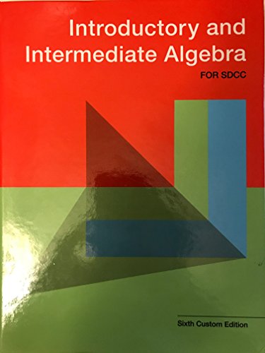 Stock image for Beginning and Intermediate Algebra For Math 46/96 San Diego City College, 6/e for sale by SecondSale