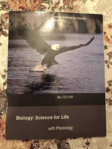 Imagen de archivo de Biology: Science for Life with Physiology, Custom Edition for Drexel University (Bio 101/109) a la venta por redgorillabooks