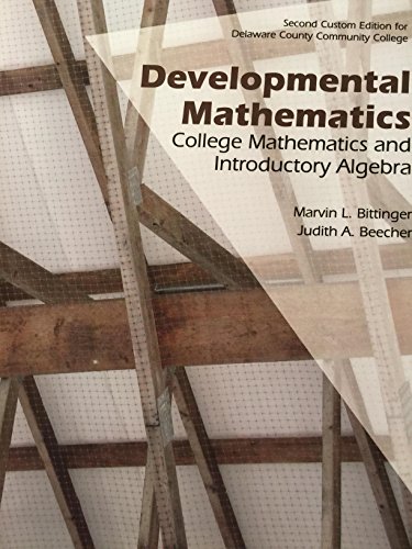 Stock image for Developmental Mathematics College Mathematics and introduction to Algebra for sale by ZBK Books
