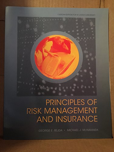 Beispielbild fr Principles of Risk Management and Insurance zum Verkauf von ThriftBooks-Dallas