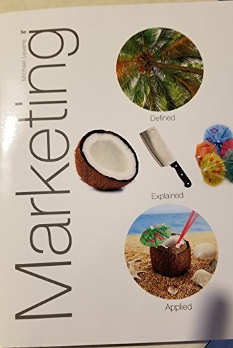 Stock image for Marketing: Defined, Explained, Applied (3rd Edition) for sale by Better World Books