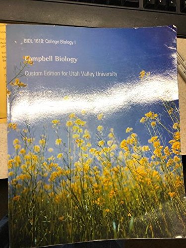 Beispielbild fr Campbell Biology Custom Edition for Utah Valley University Biol 1610 based on 11th edition chapters 1-25 zum Verkauf von Jenson Books Inc