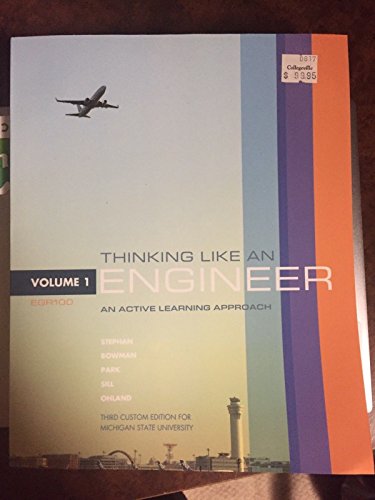 Stock image for Thinking Like An Engineer An Active Learning Approach Third Custom Edition For Michigan State for sale by POQUETTE'S BOOKS