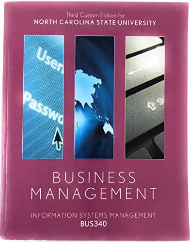 Stock image for Third Custom Edition for North Carolina State University Information Systems Management for BUS 340 [paperback] for sale by BooksRun