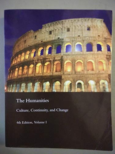 Imagen de archivo de The Humanities: Culture, Continuity, and Change a la venta por ThriftBooks-Dallas