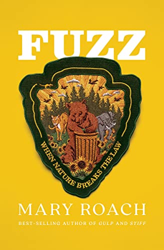 9781324001935: Fuzz: When Nature Breaks the Law