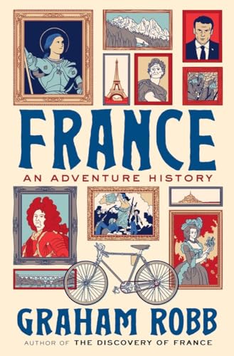 Beispielbild fr France: An Adventure History zum Verkauf von Seattle Goodwill