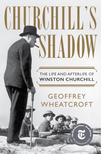 Beispielbild fr Churchill's Shadow: The Life and Afterlife of Winston Churchill zum Verkauf von SecondSale