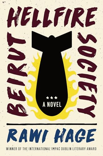 9781324002918: Beirut Hellfire Society: A Novel