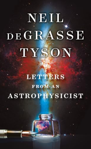 Beispielbild fr Letters from an Astrophysicist zum Verkauf von Better World Books