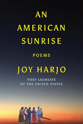 Imagen de archivo de An American Sunrise: Poems a la venta por Goodwill