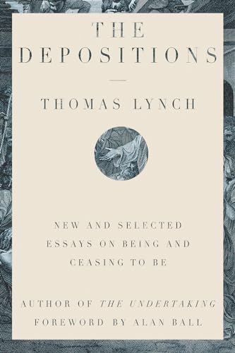 9781324003977: The Depositions: New and Selected Essays on Being and Ceasing to Be