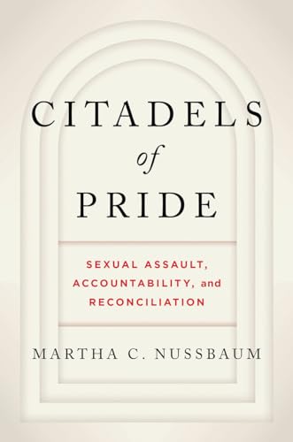 Stock image for Citadels of Pride: Sexual Abuse, Accountability, and Reconciliation for sale by Hippo Books