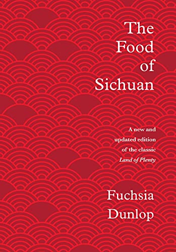 9781324004837: The Food of Sichuan
