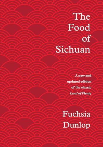 Stock image for The Food of Sichuan for sale by Bellwetherbooks