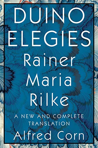 9781324005407: Duino Elegies: A New and Complete Translation