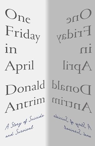 Beispielbild fr One Friday in April: A Story of Suicide and Survival zum Verkauf von SecondSale