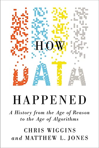 Beispielbild fr How Data Happened zum Verkauf von Blackwell's