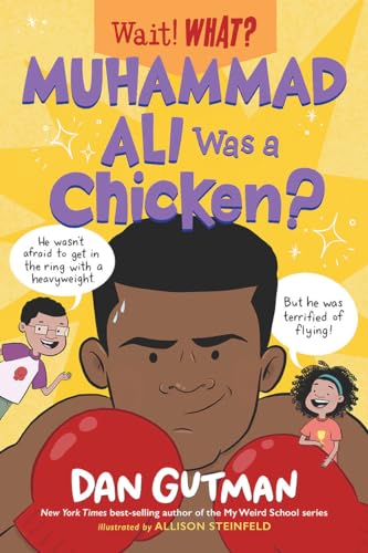 Beispielbild fr Muhammad Ali Was a Chicken? (Wait! What?) zum Verkauf von ZBK Books