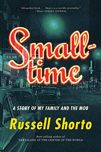 Imagen de archivo de Smalltime: A Story of My Family and the Mob a la venta por ThriftBooks-Dallas