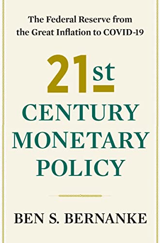 Beispielbild fr 21st Century Monetary Policy : The Federal Reserve from the Great Inflation to COVID-19 zum Verkauf von Better World Books