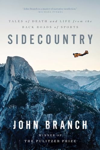 Beispielbild fr Sidecountry: Tales of Death and Life from the Back Roads of Sports zum Verkauf von BooksRun