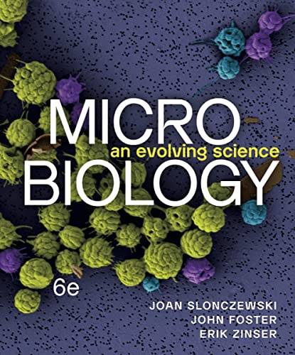 Beispielbild fr Microbiology: An Evolving Science zum Verkauf von BooksRun