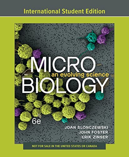 Beispielbild fr Microbiology : An Evolving Science, 6TH EDITION zum Verkauf von Basi6 International