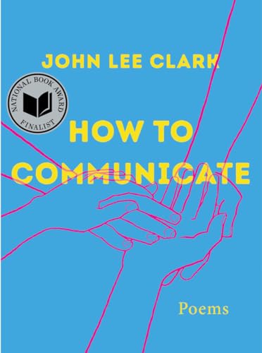 Imagen de archivo de How to Communicate: Poems a la venta por More Than Words