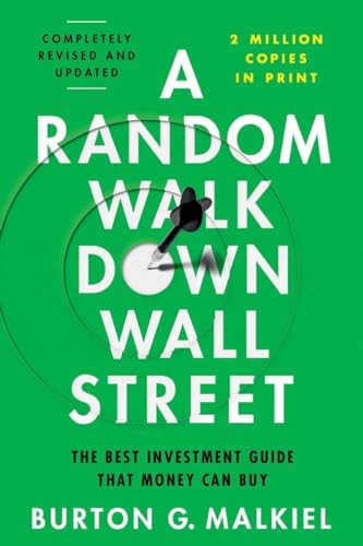 9781324035435: A Random Walk Down Wall Street: The Best Investment Guide That Money Can Buy