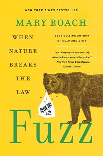 Beispielbild fr Fuzz: When Nature Breaks the Law zum Verkauf von BooksRun