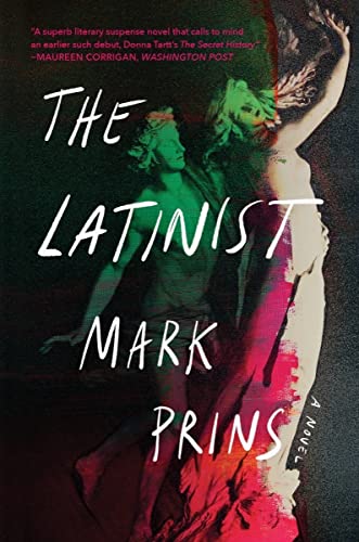Beispielbild fr The Latinist : A Novel zum Verkauf von Better World Books