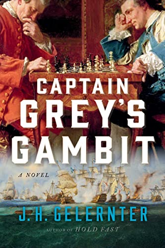 Stock image for Captain Grey's Gambit: A Novel (A Thomas Grey Novel): 2 for sale by Brook Bookstore