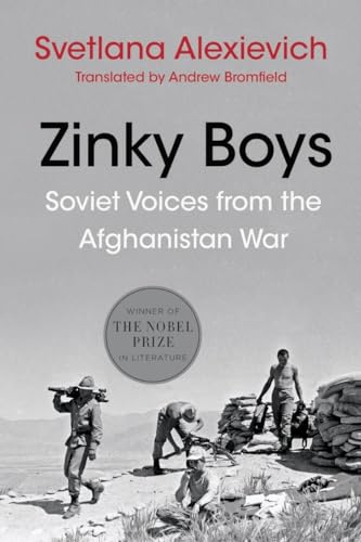 Beispielbild fr Zinky Boys : Soviet Voices from the Afghanistan War zum Verkauf von Better World Books