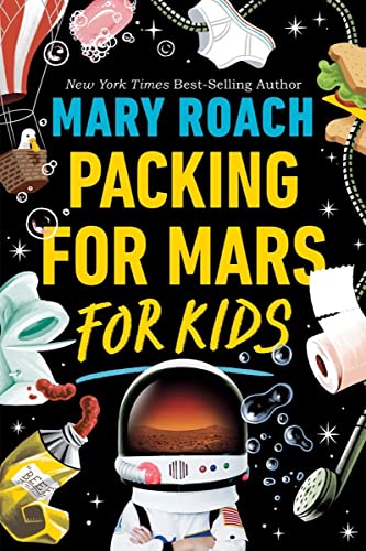 Beispielbild fr Packing for Mars for Kids zum Verkauf von WorldofBooks