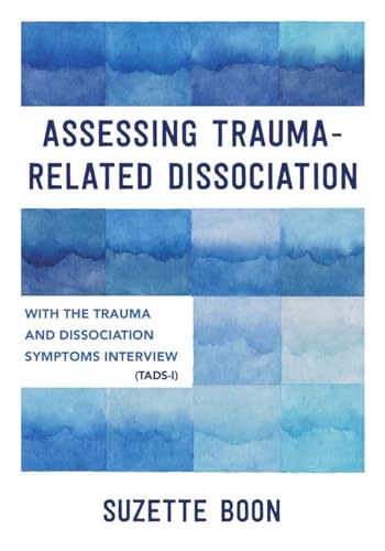 Beispielbild fr Assessing Trauma-Related Dissociation zum Verkauf von Blackwell's