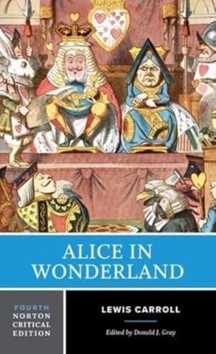 Stock image for Alice in Wonderland: A Norton Critical Edition (Norton Critical Editions) for sale by Textbookplaza