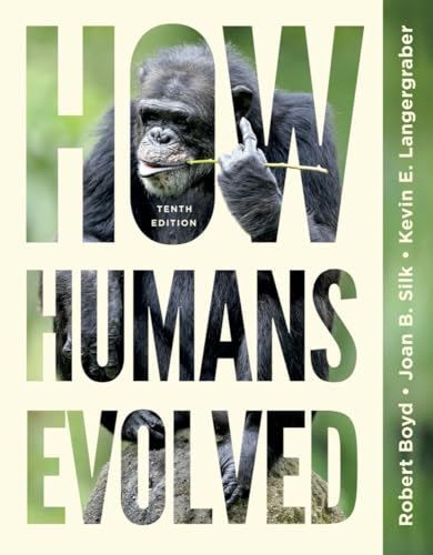 9781324061748: How Humans Evolved