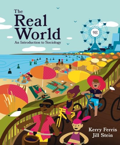 Stock image for The Real World: An Introduction to Sociology for sale by BombBooks