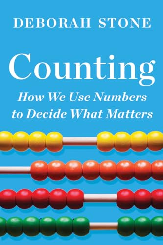 Imagen de archivo de Counting: How We Use Numbers to Decide What Matters a la venta por HPB-Diamond