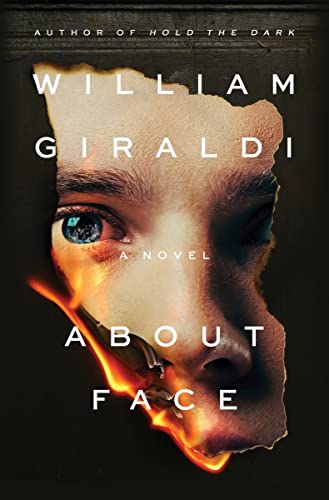 Stock image for About Face: A Novel for sale by BooksRun
