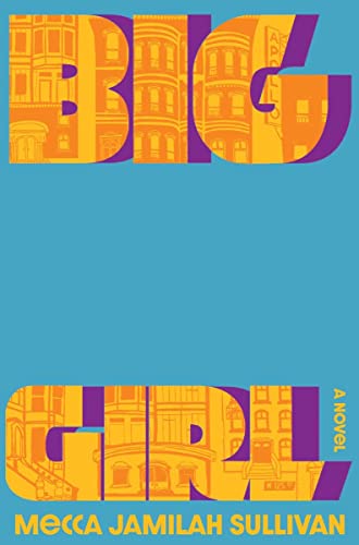 Beispielbild fr Big Girl: A Novel zum Verkauf von BooksRun