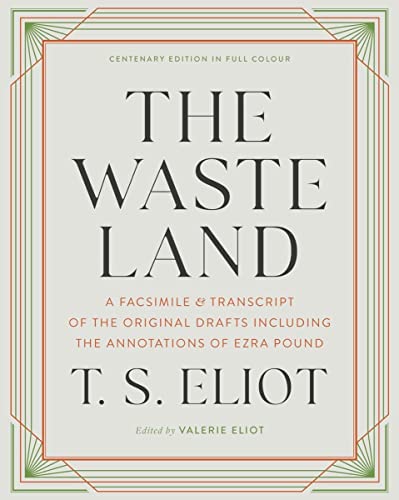 Beispielbild fr The Waste Land: A Facsimile & Transcript of the Original Drafts Including the Annotations of Ezra Pound zum Verkauf von SecondSale