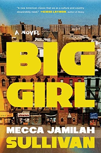 Stock image for Big Girl A Novel for sale by SecondSale