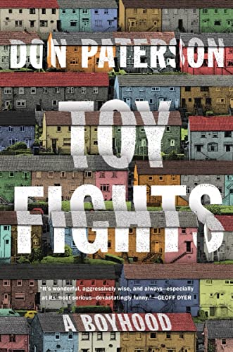 Beispielbild fr Toy Fights: A Boyhood zum Verkauf von BooksRun