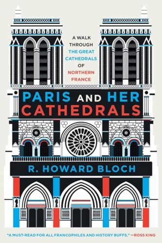 9781324094555: Paris and Her Cathedrals
