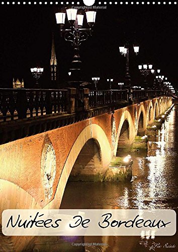 9781325044740: Nuites de Bordeaux 2015: Courte visite nocturne de Bordeaux (Calvendo Places)