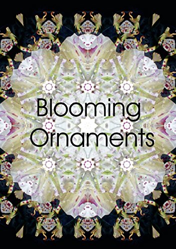 Stock image for Blooming Ornaments (Poster Book DIN A4 Portrait): Photographic ornaments made from flowers. (Poster Book, 14 pages) [Taschenbuch] [Dec 28, 2014] Gadeh, Alaya for sale by Buchpark