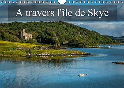 Stock image for A travers l'ile de Skye 2016: Paysages de l'ile de Skye (Calvendo Places) for sale by Revaluation Books